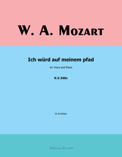 Ich wurd auf meinem pfad, by W. A. Mozart