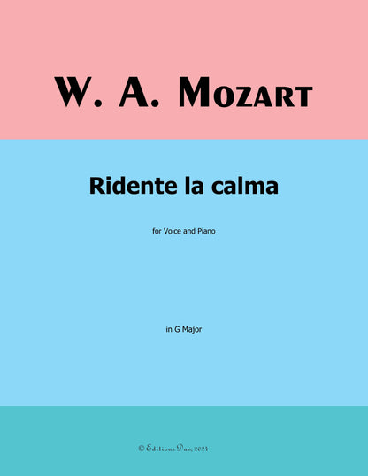 Ridente la calma,by W. A. Mozart