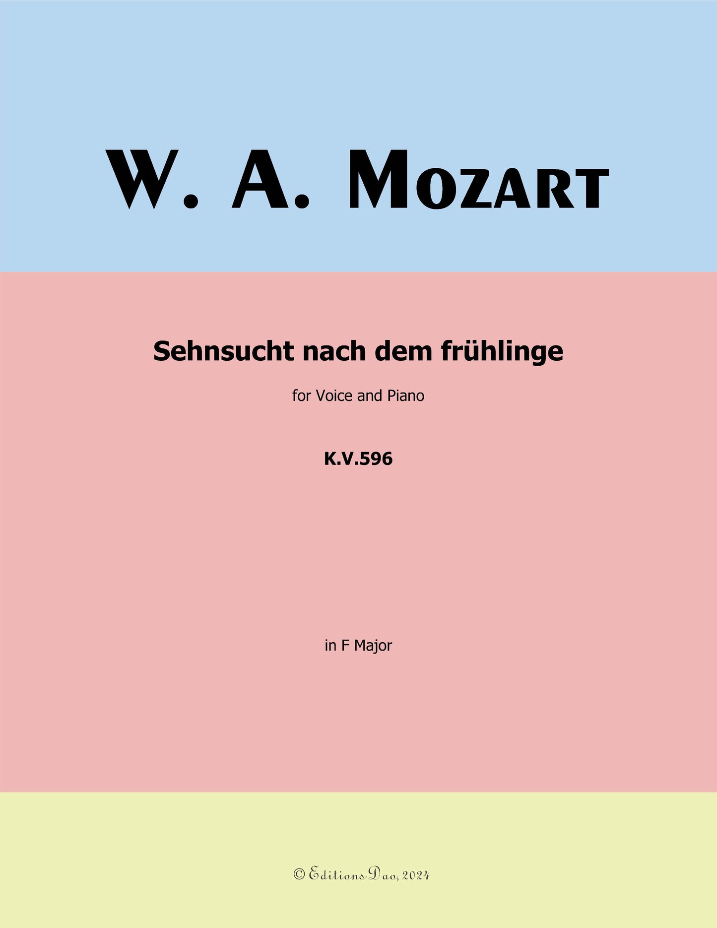 Sehnsucht nach dem fruhlinge, by W. A. Mozart