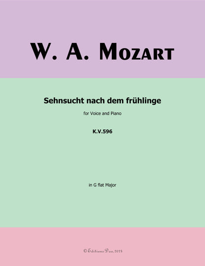 Sehnsucht nach dem fruhlinge, by W. A. Mozart