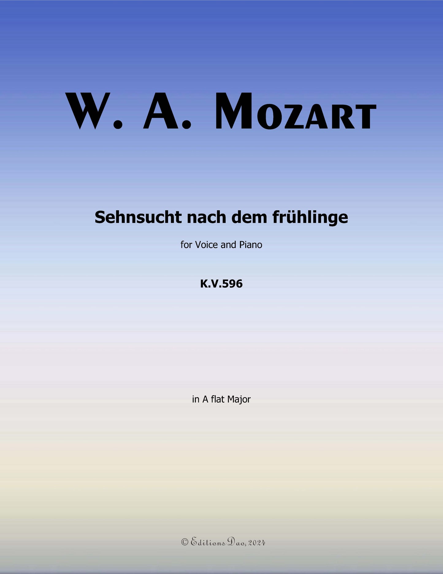 Sehnsucht nach dem fruhlinge, by W. A. Mozart