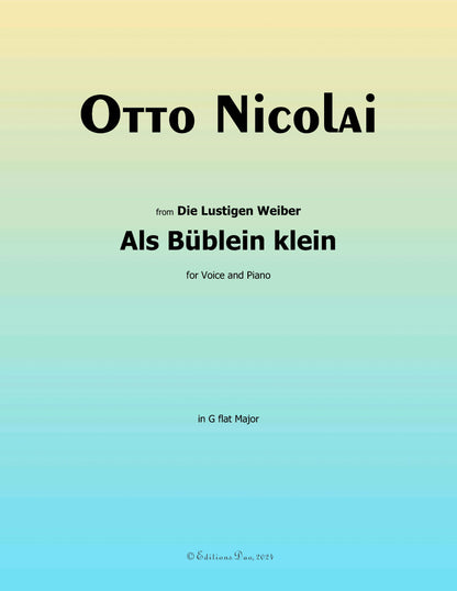 Als Bublein klein, by O. Nicolai