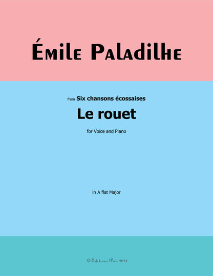 Le rouet, by Paladilhe