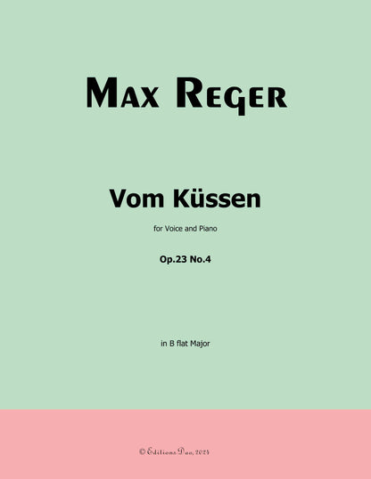 Vom Kussen, by M. Reger
