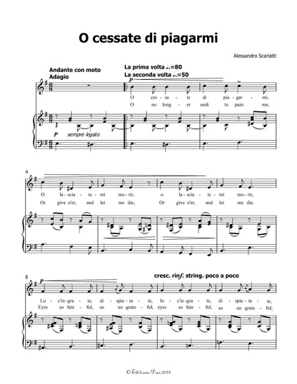 O cessate di piagarmi,by A. Scarlatti