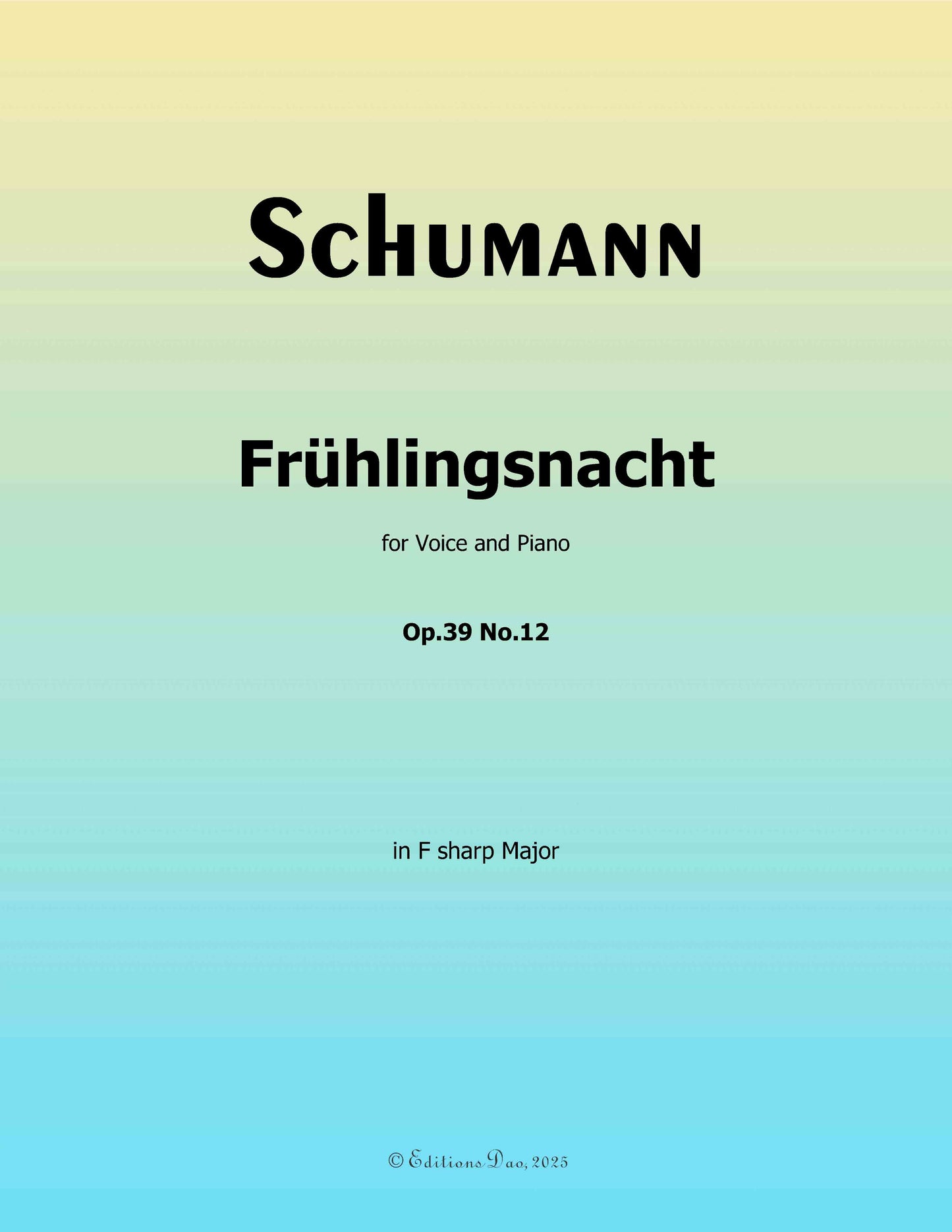 Frühlingsnacht, by R. Schumann