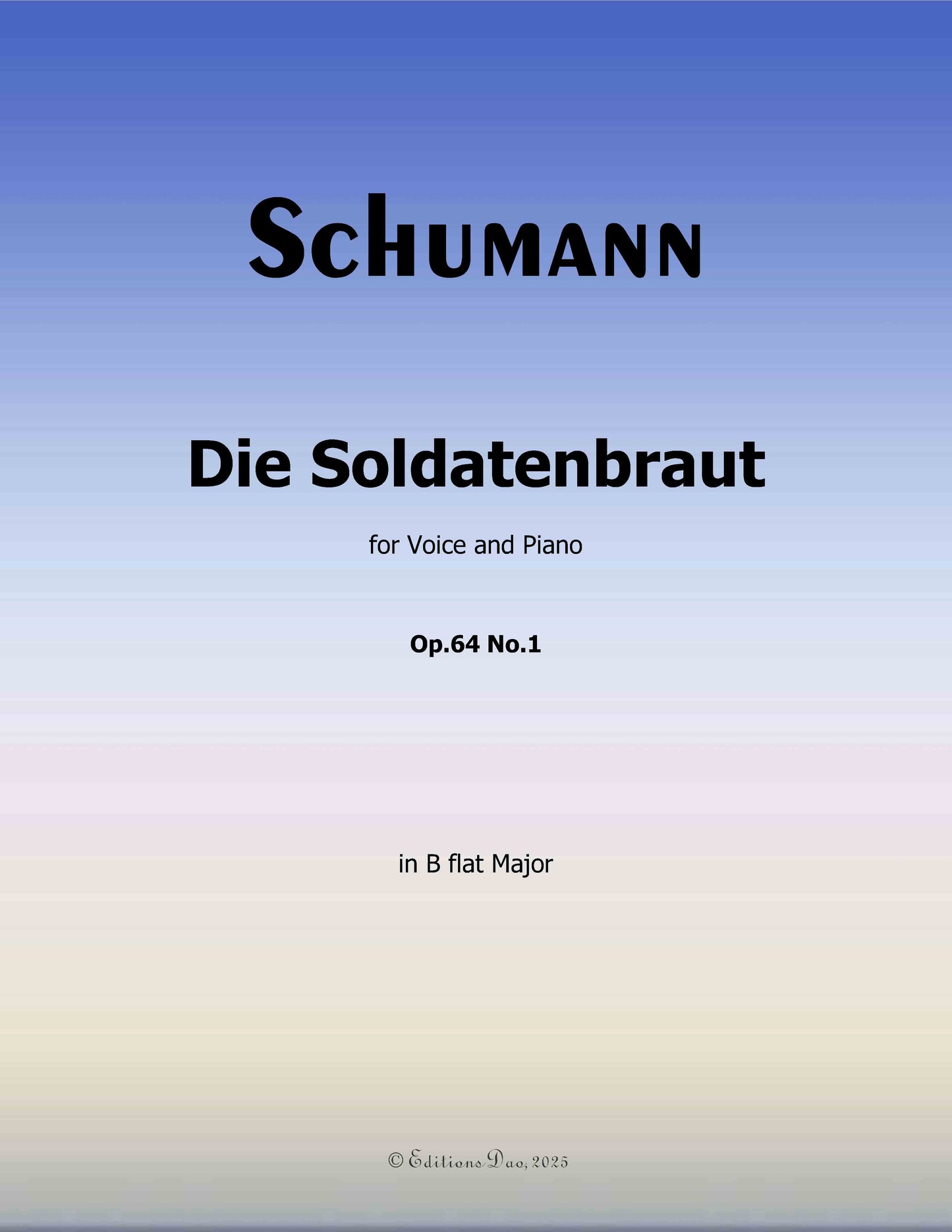 Die Soldntenbraut, by R. Schumann
