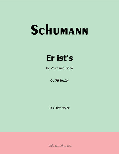 Er ists, by R. Schumann