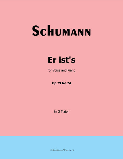 Er ists, by R. Schumann