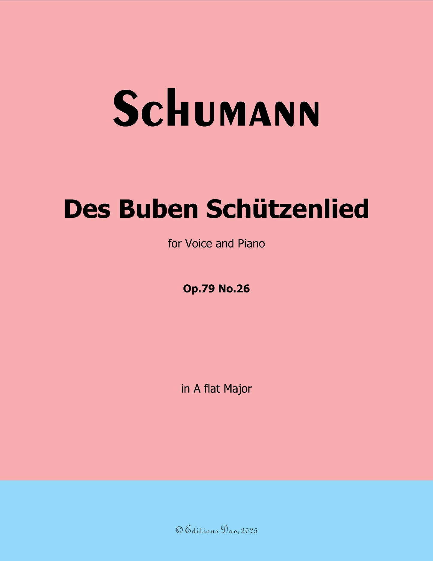 Des Buben Schutzenlied, by R. Schumann