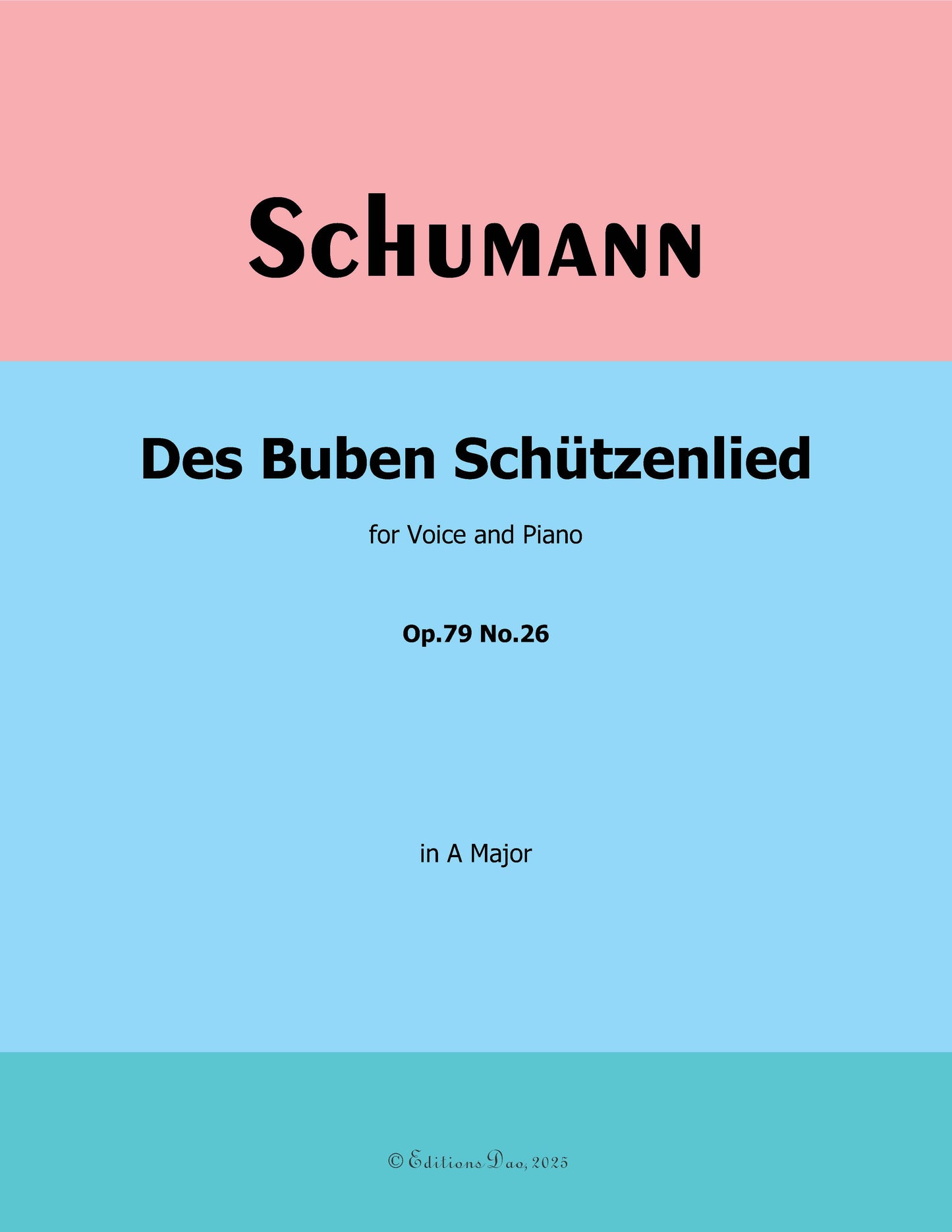 Des Buben Schutzenlied, by R. Schumann
