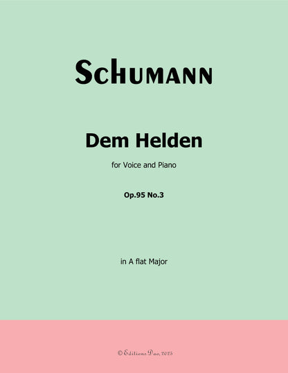 Dem Helden, by R. Schumann