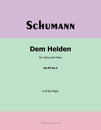 Dem Helden, by R. Schumann