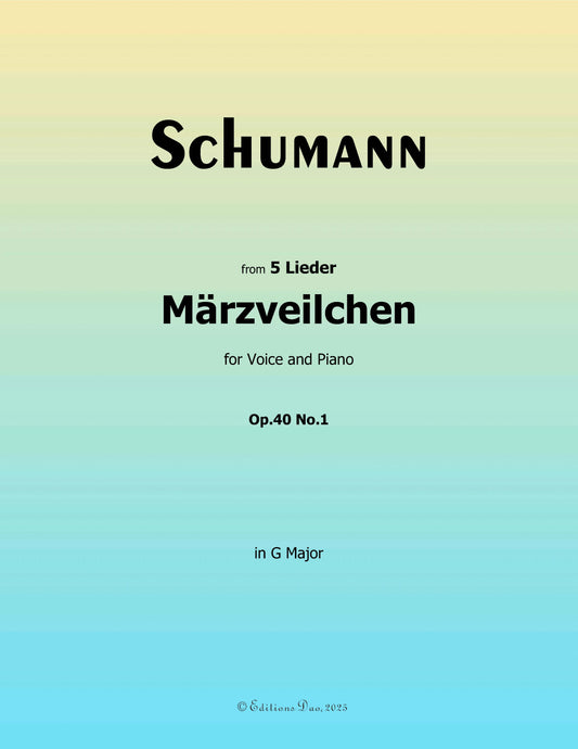 Marzveilchen, by R. Schumann
