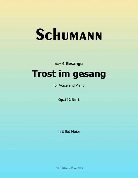 Trost im gesang, by R. Schumann