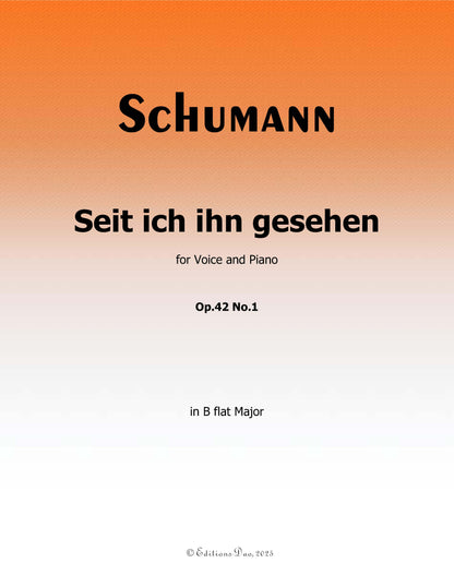 Seit ich ihn gesehen, by R. Schumann