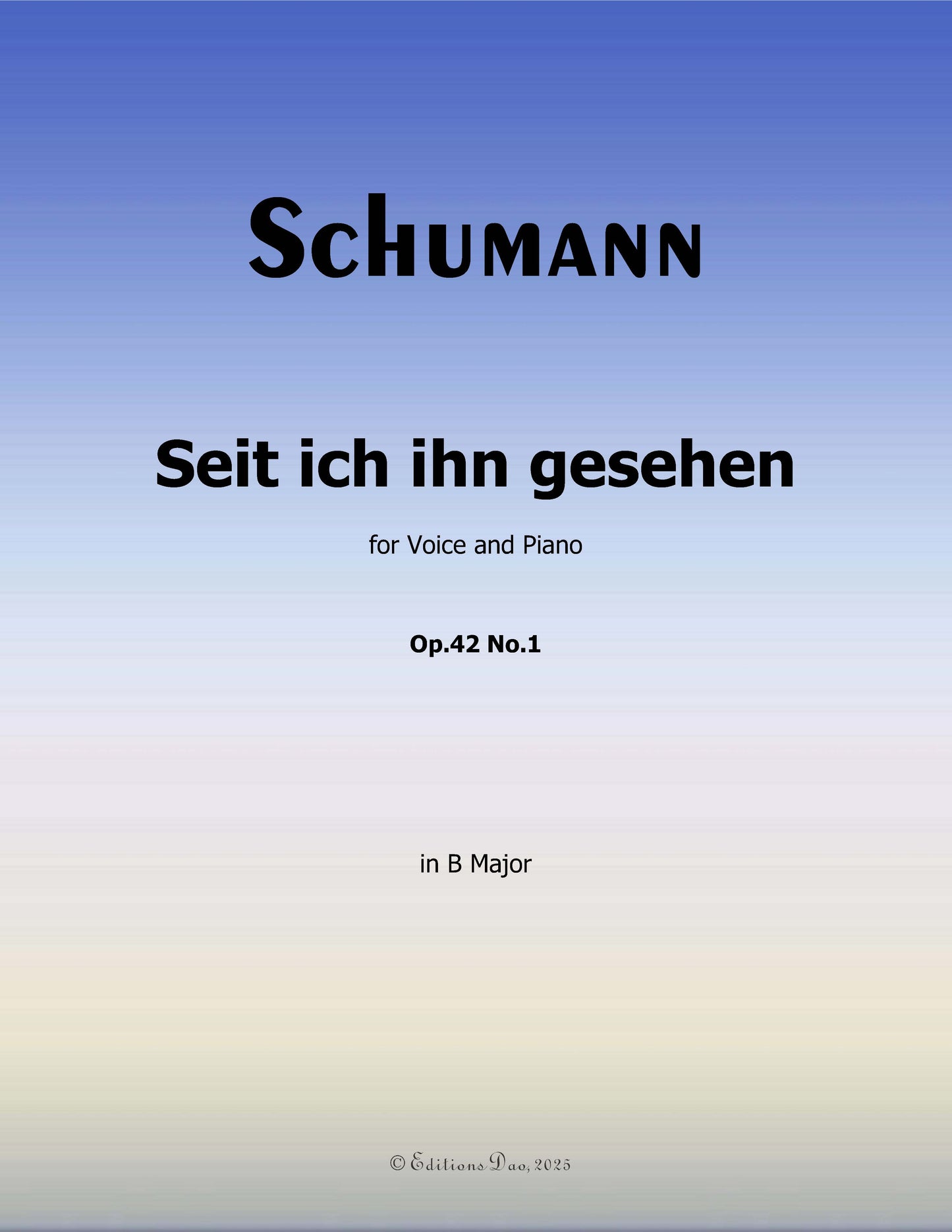 Seit ich ihn gesehen, by R. Schumann