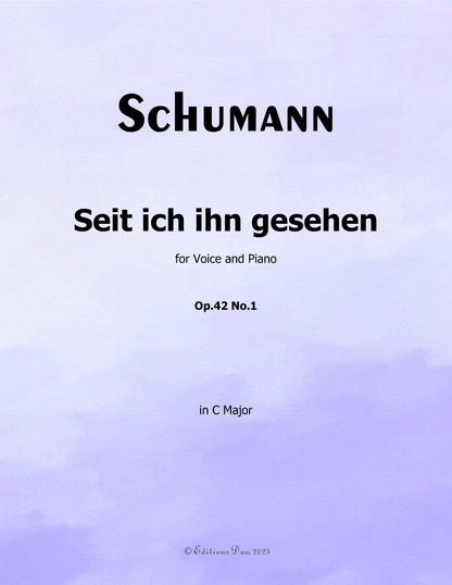 Seit ich ihn gesehen, by R. Schumann