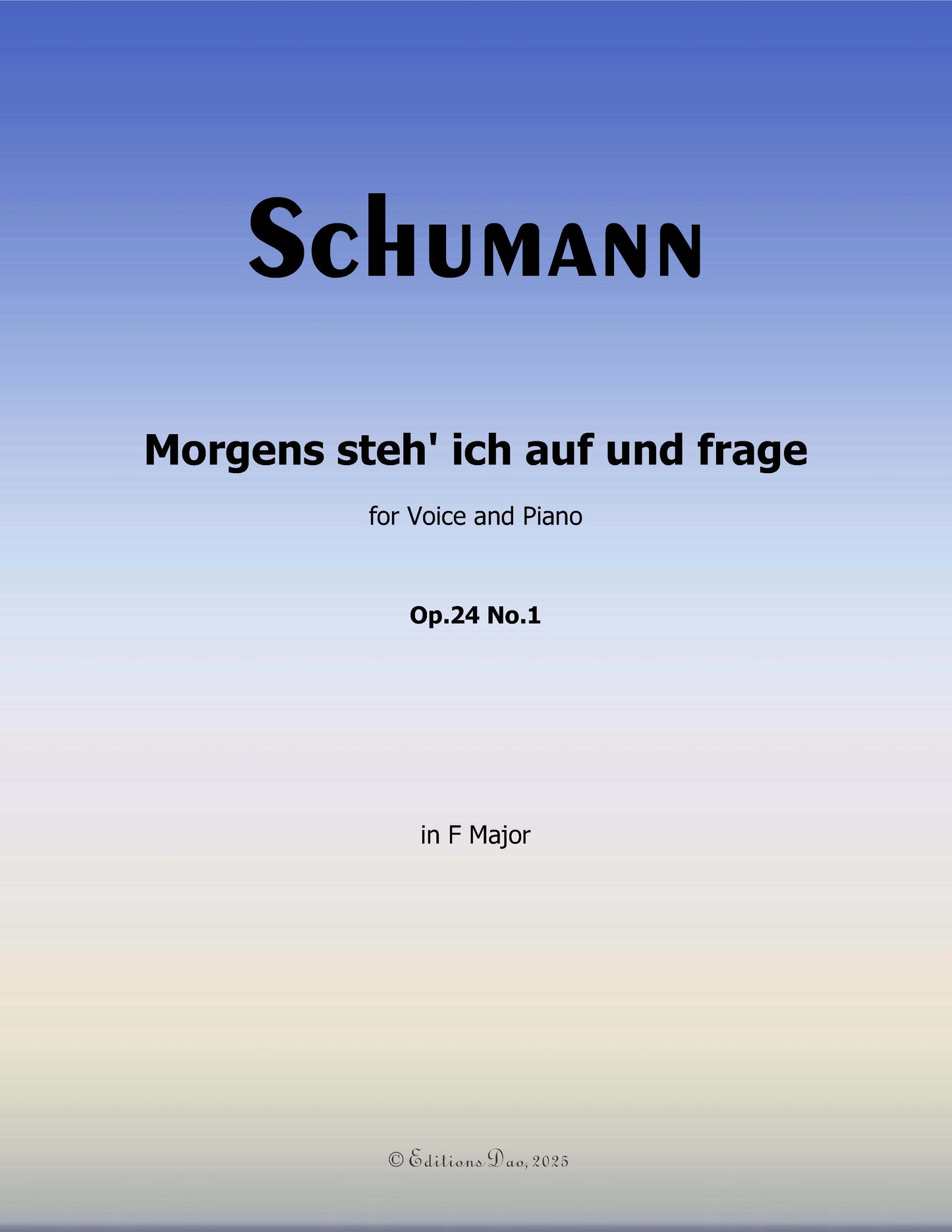 Morgens steh ich auf, by R. Schumann