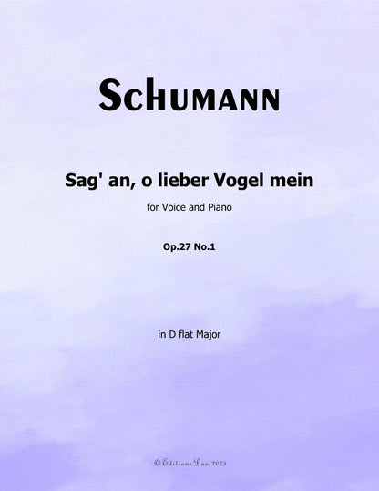Sag an,o lieber Vogel mein, by R. Schumann