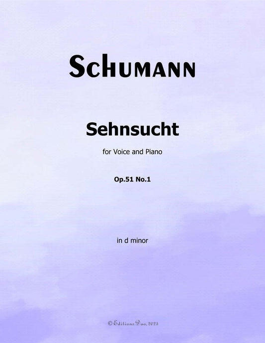 Sehnsucht, by R. Schumann