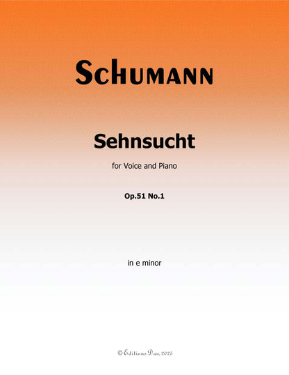 Sehnsucht, by R. Schumann