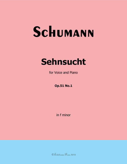 Sehnsucht, by R. Schumann