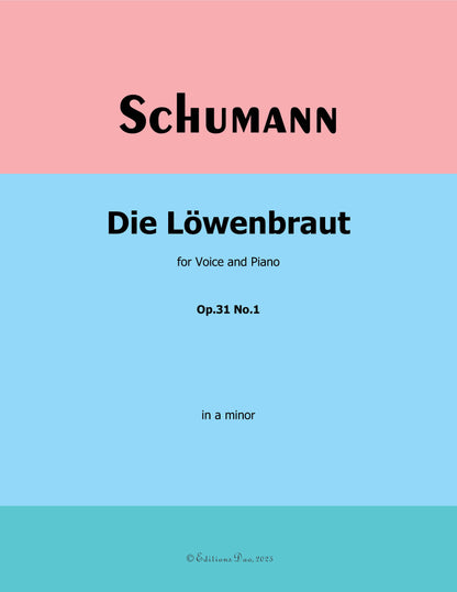 Die Lowenbraut, by R. Schumann