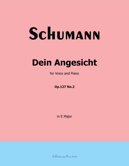Dein Angesicht, by R. Schumann