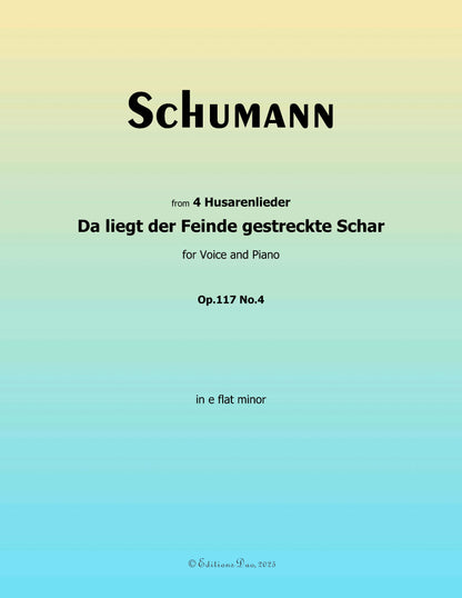 Da liegt der Feinde gestreckte Schar, by R. Schumann