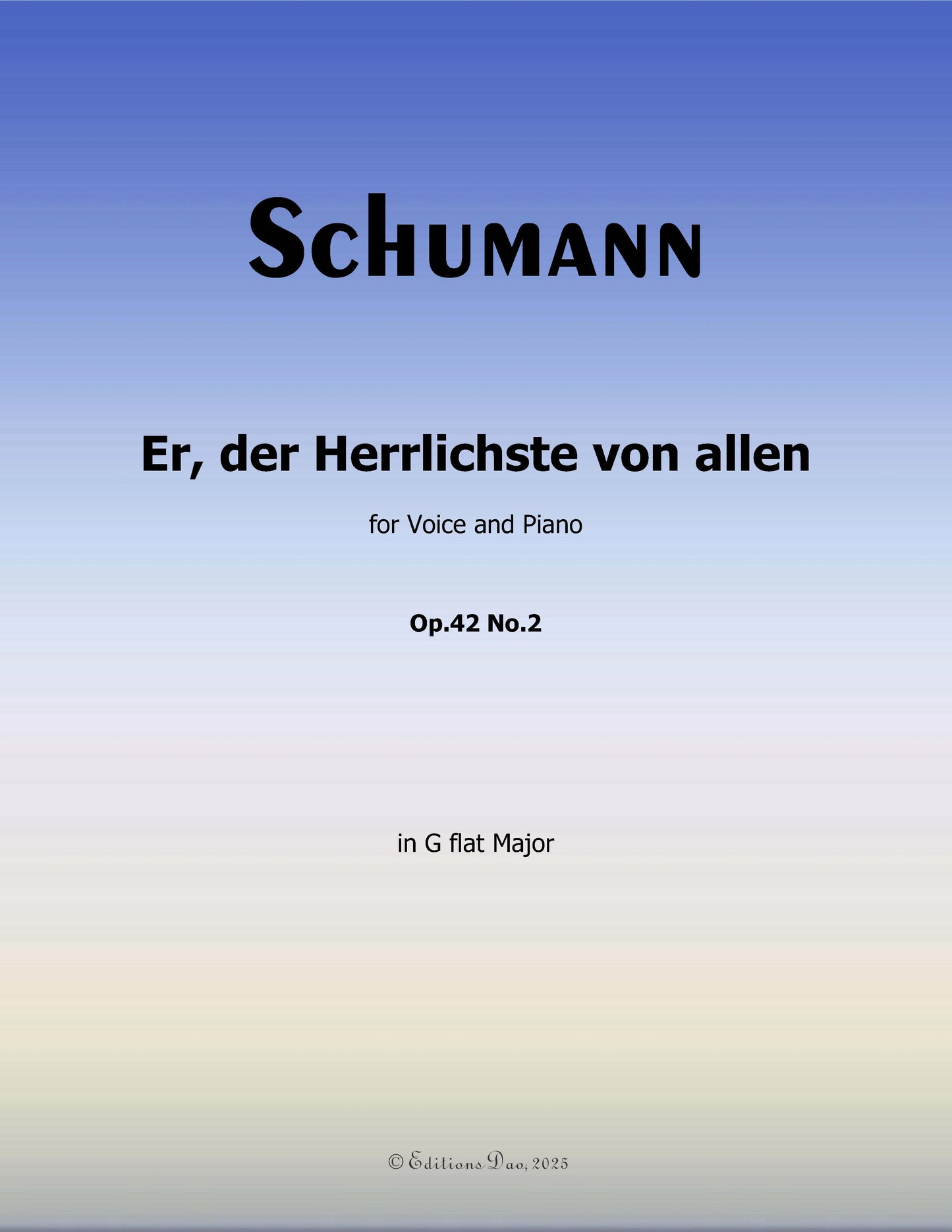 Er,der Herrlichste von allen, by R. Schumann