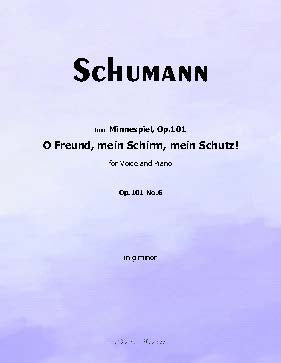 O Freund,mein Schirm,mein Schutz!, by R. Schumann