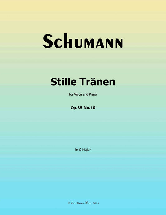 Stille Tranen, by R. Schumann