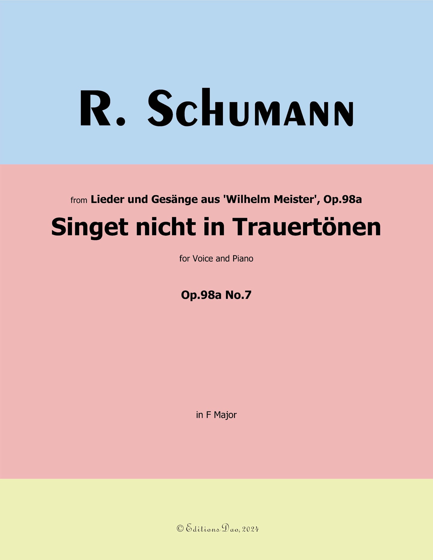 Singet nicht in Trauertonen,by R. Schumann