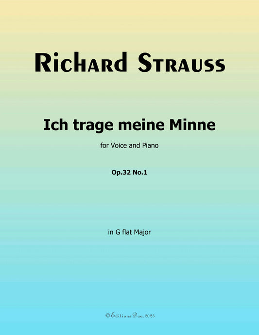 Ich trage meine Minne, by Richard Strauss
