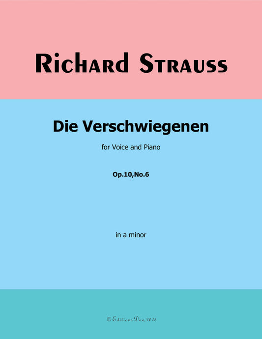 Die Verschwiegenen, by Richard Strauss