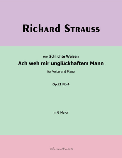 Ach weh mir unglückhaftem Mann, by Richard Strauss