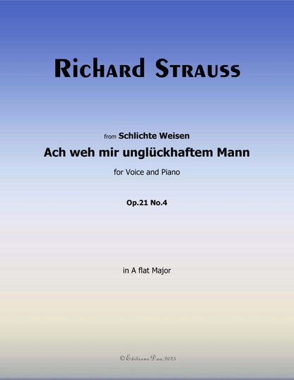 Ach weh mir unglückhaftem Mann, by Richard Strauss