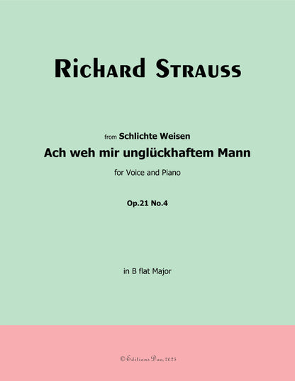 Ach weh mir unglückhaftem Mann, by Richard Strauss