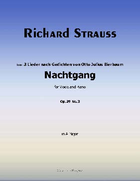 Nachtgang, by Richard Strauss