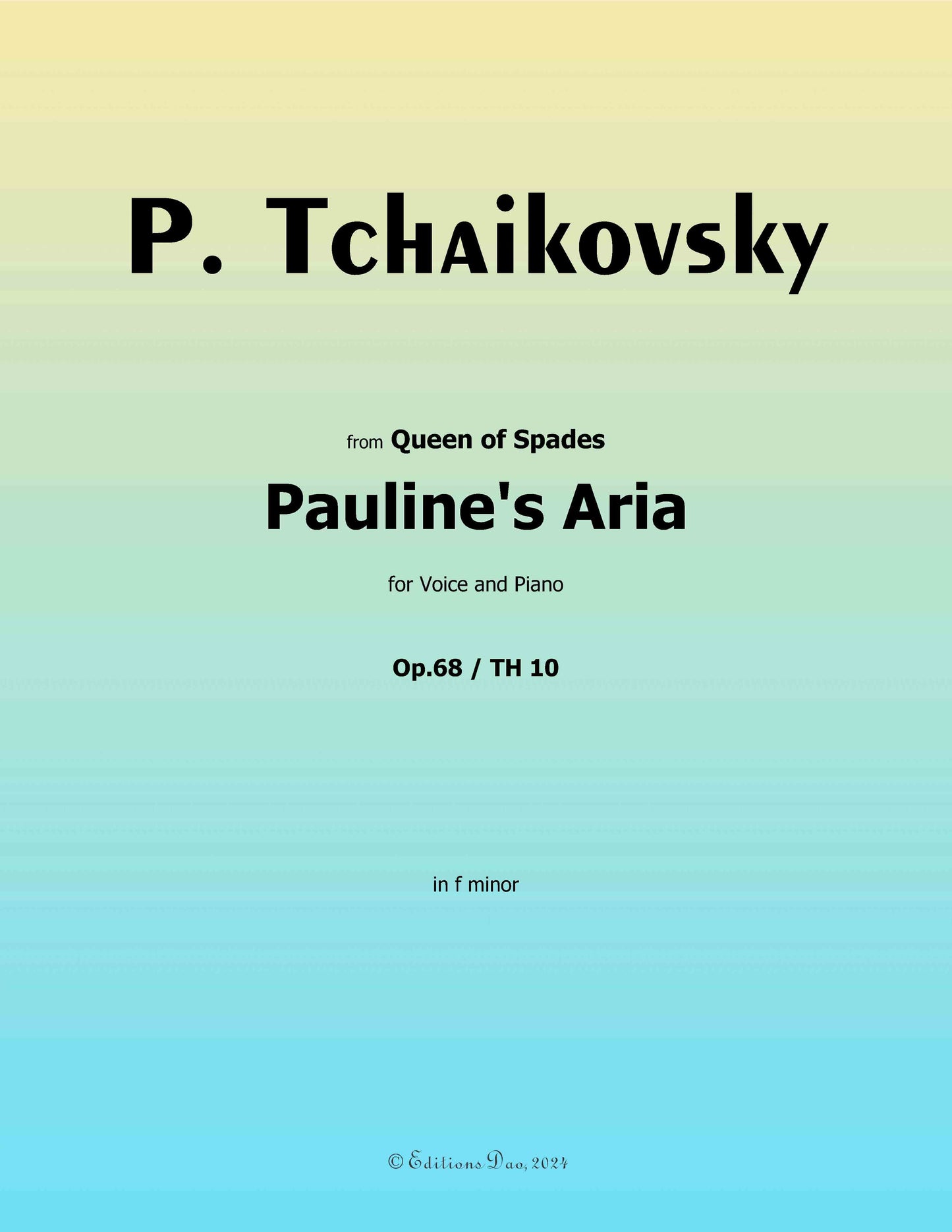 Pauline's Aria, by Tchaikovsky