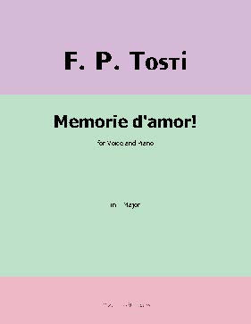 Memorie damor!, by F. P. Tosti