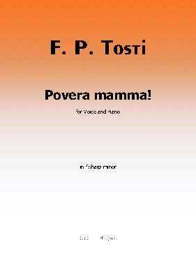 Povera mamma!, by F. P. Tosti