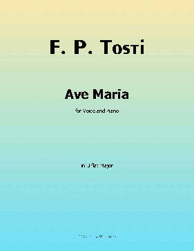 Ave Maria, by F. P. Tosti
