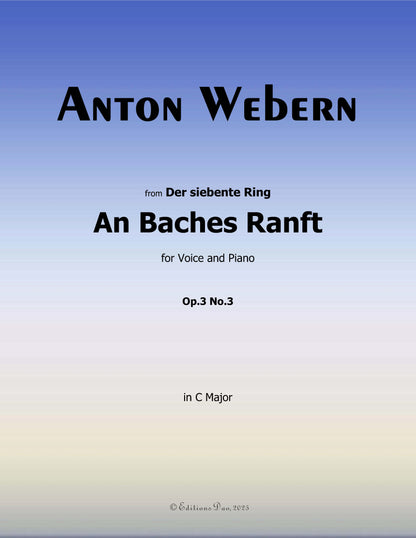 An Baches Ranft, by Webern