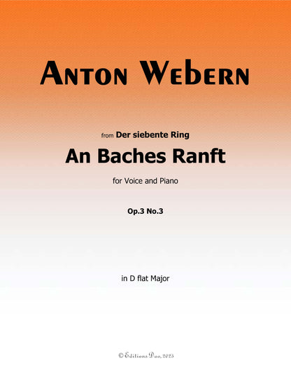 An Baches Ranft, by Webern