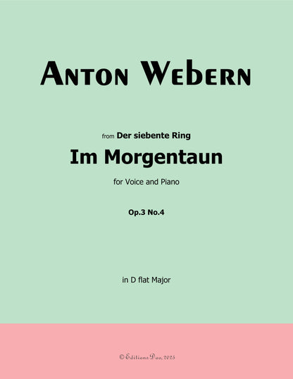 Im Morgentaun, by Webern