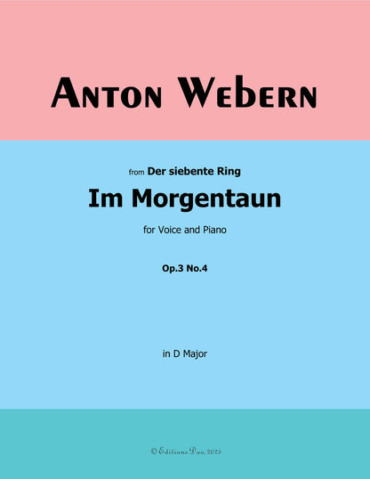 Im Morgentaun, by Webern