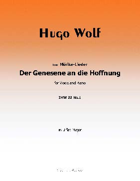 Der Genesene an die Hoffnung, by H. Wolf