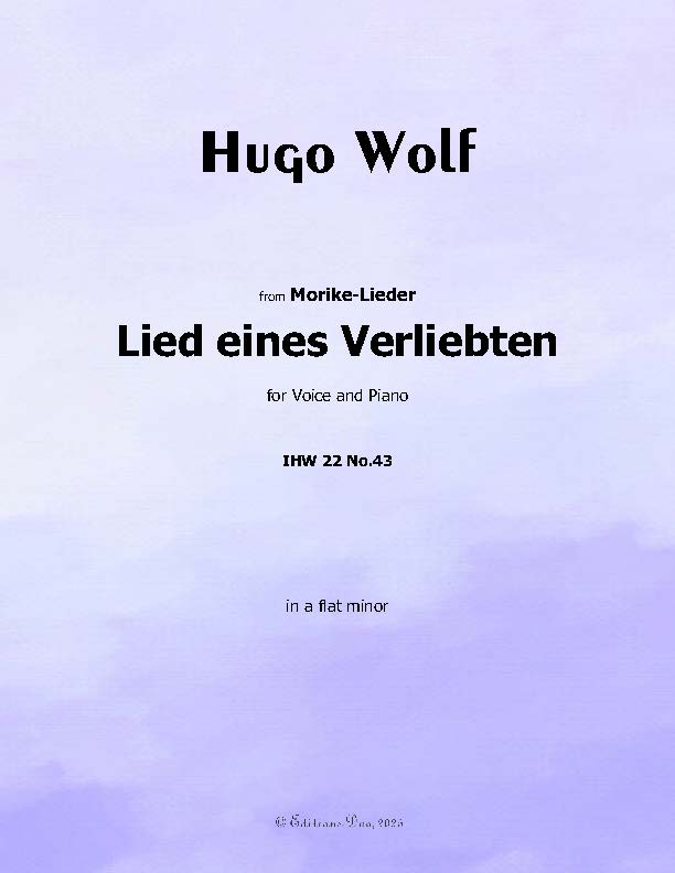 Lied eines Verliebten, by Hugo Wolf, IHW 22 No.43